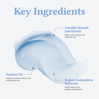 key ingredients : camellia sinensis leaf extract, soybean oil and sodium guaiazulene sulfonate