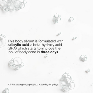 The Ordinary body serum is formulated with salicylic acid which starts to improve the body acne in 3 days.