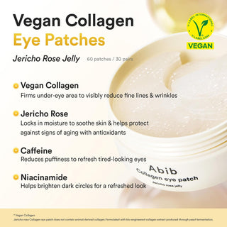Abib Vegan Collagen Eye Patch Jericho Rose Jelly 60pcs Korean hydrogel eye patches with vegan collagen, peptides, caffeine, hyaluronic acid and ceramide for fine lines, puffiness and firm under-eyes in UAE.